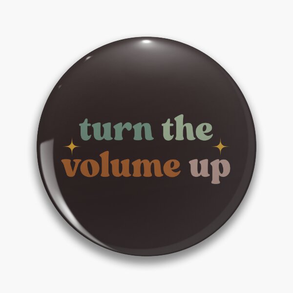 Item preview, Turn The Volume Up  Amplify Your Voice, Make a Statement designed and sold by faridman.