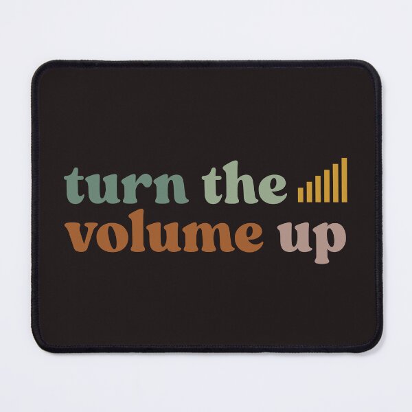 Item preview, Turn The Volume Up Amplify Your Voice, Make a Statement designed and sold by faridman.