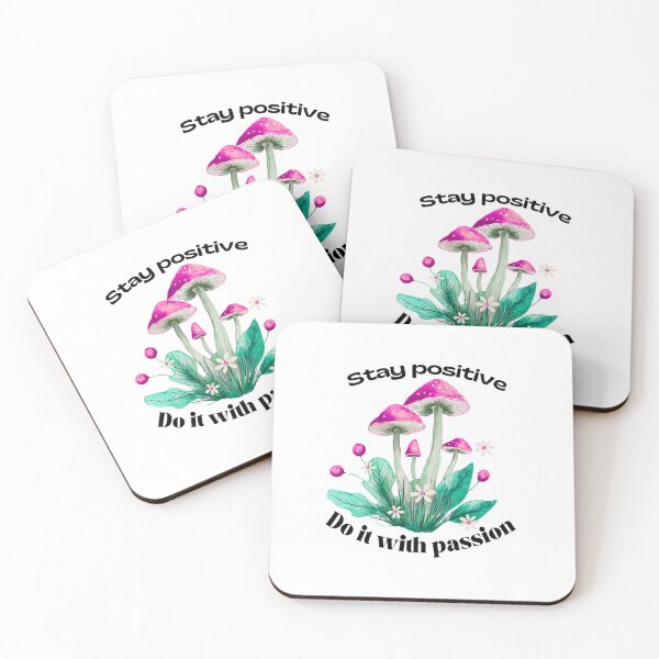 Item preview, Stay Positive Do It With Passion Mushrooms designed and sold by SketchRoot.