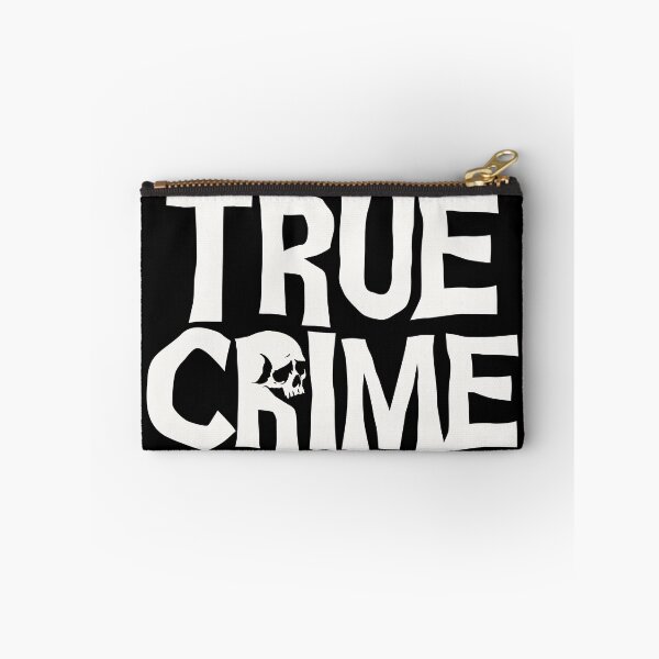 Item preview, True Crime Fan designed and sold by johnnehill2.