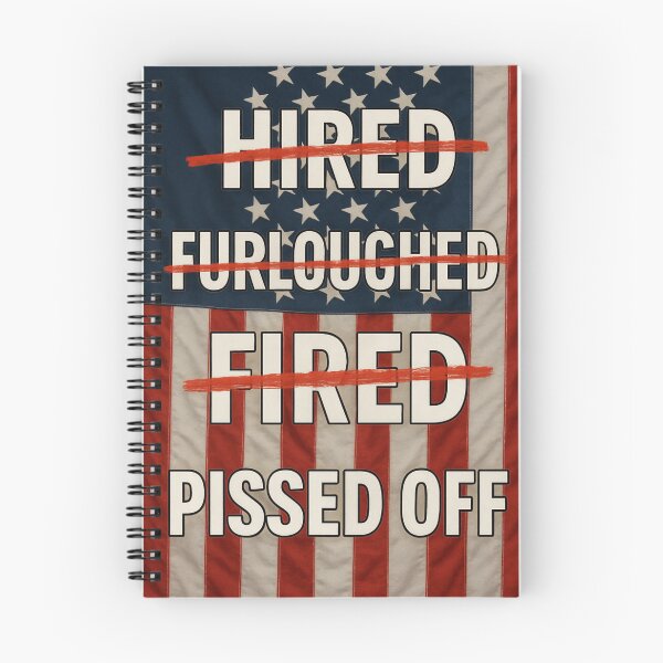 Item preview, JOB: FIRED, FURLOUGHED, MAD SAD BUT FUNNY designed and sold by Thomas Hill Art.
