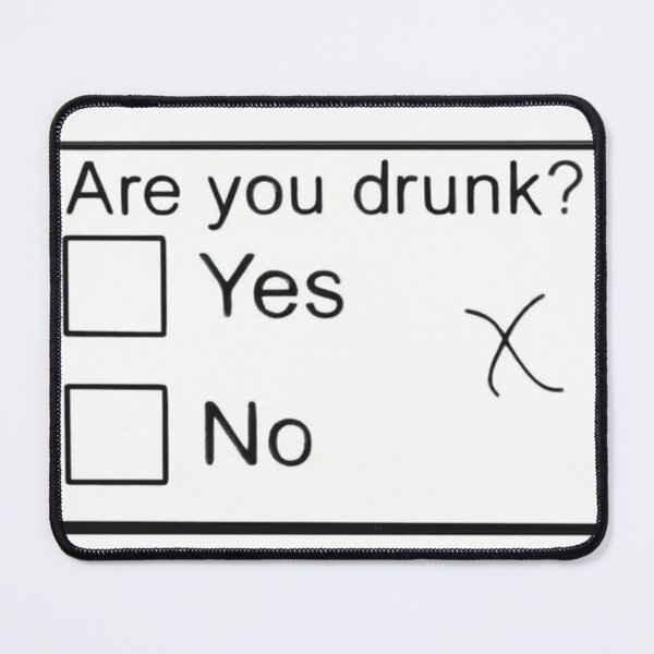 Item preview, Are you Drunk? designed and sold by Neoncookies0o0.