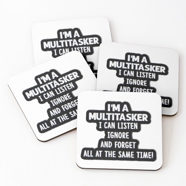 Item preview, I'm a multitasker  designed and sold by Neoncookies0o0.