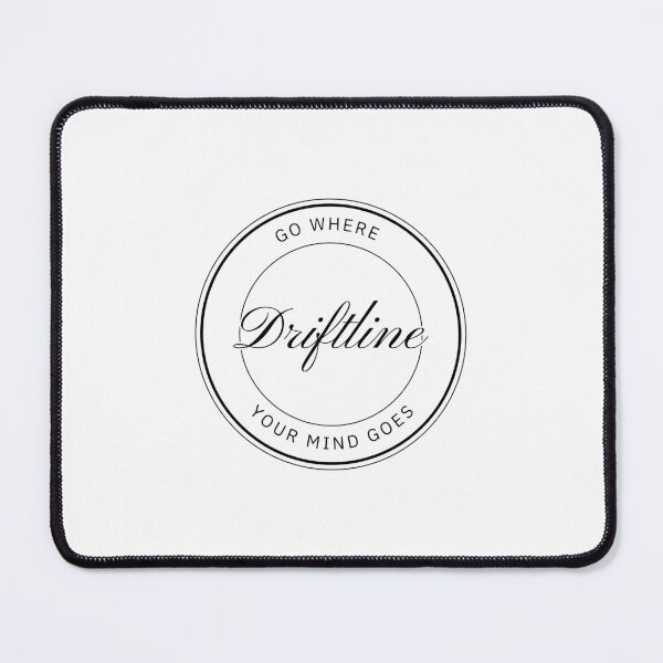 Item preview, Driftline brand logo. Go where your mind goes. designed and sold by OJsStore.