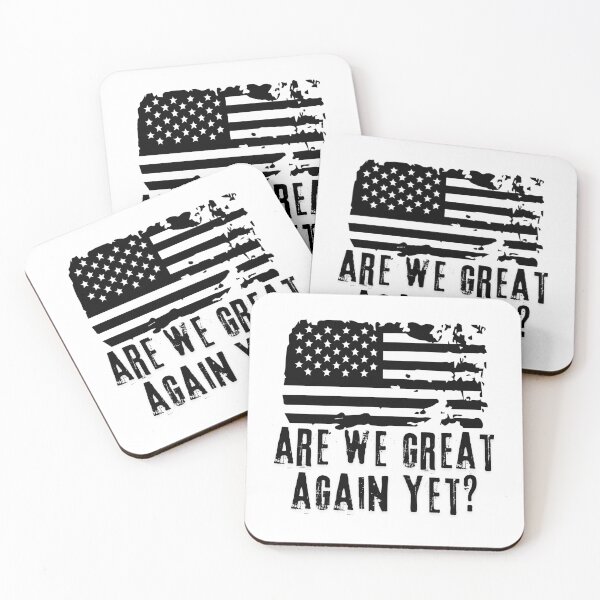 Item preview, Are we great again yet? designed and sold by Right While Left.
