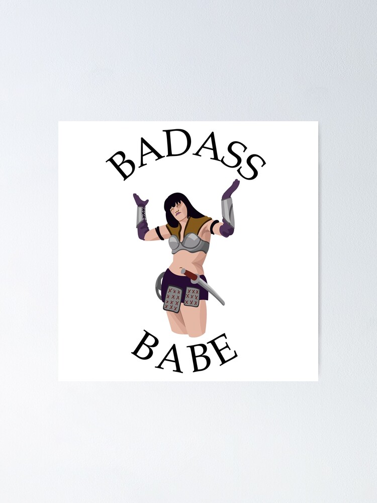 Badass Babe Poster For Sale By Mineeyes Redbubble 