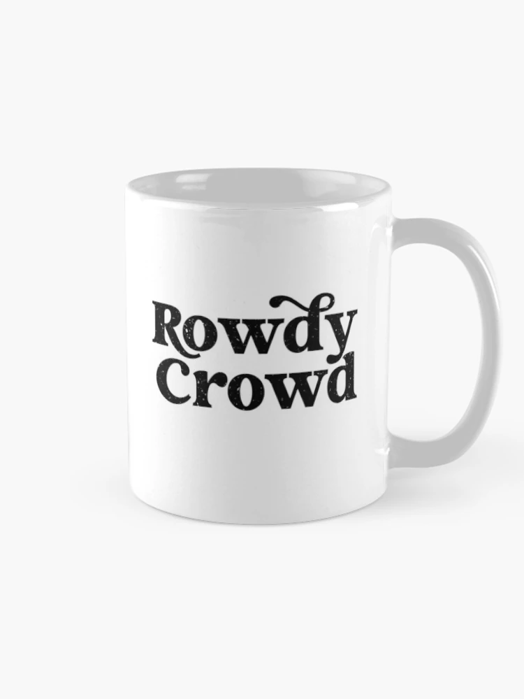 Thumbnail 3 of 6, Coffee Mug, Rowdy Crow designed and sold by RoderickStout.