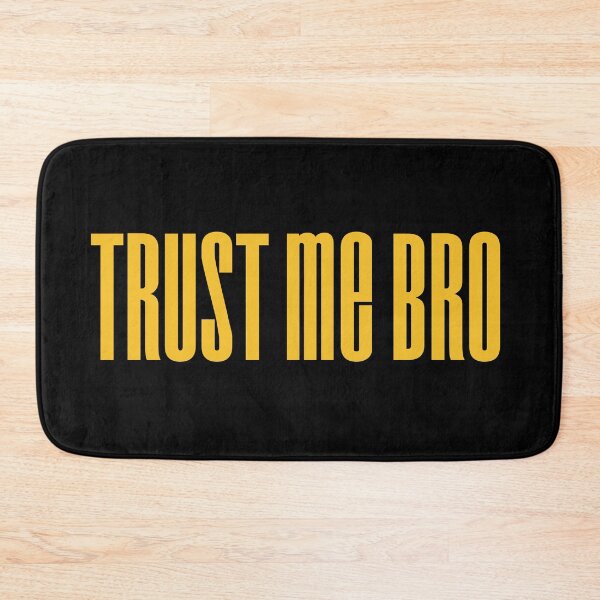 Item preview, Trust me bro, Yellow Typography  designed and sold by Memes N Lore .