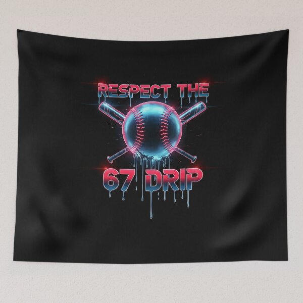 Item preview, Respect The Drip 67 Baseball Drip Number 67 Player Or 67th Birthday designed and sold by TalalosART.