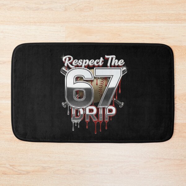 Item preview, Respect The Drip 67 Baseball Drip Number 67 Player Or 67th Birthday  designed and sold by TalalosART.
