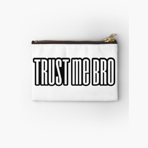 Item preview, Trust me bro, Outline  designed and sold by Memes N Lore .