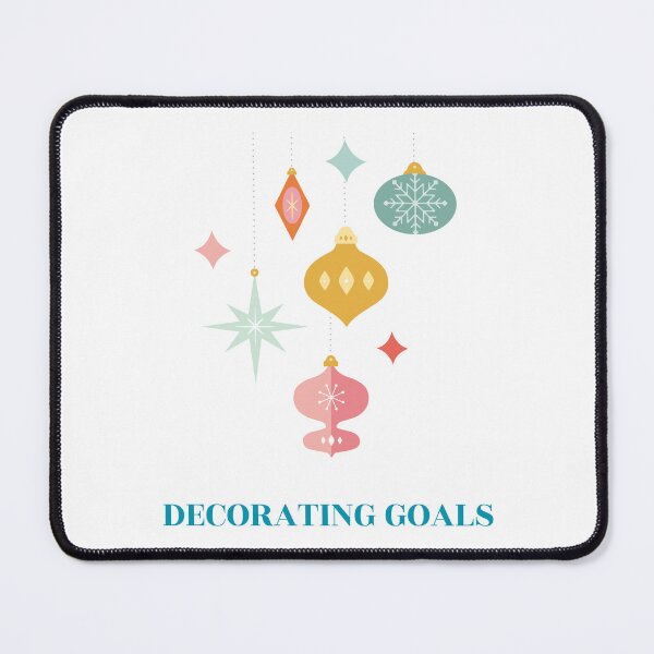 Item preview, Decorating Goals designed and sold by SavvyVacationer.