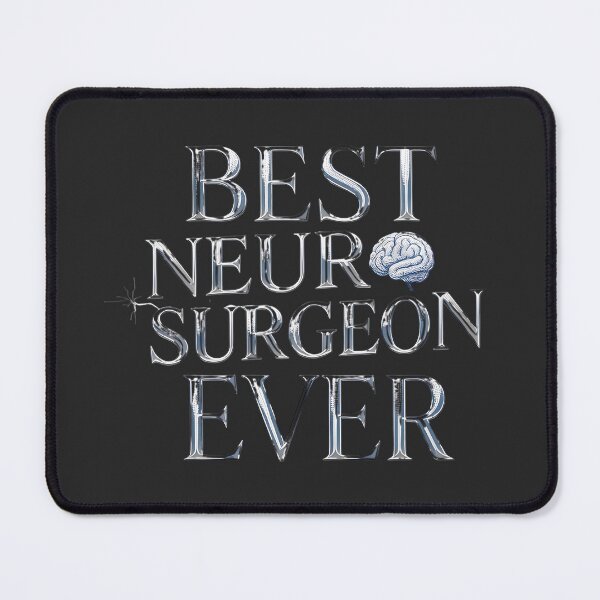 Item preview, Best Neurosurgeon Ever – Gift for Brain Surgeons, Neuroscientists & Medical Professionals | Neurosurgery Art Design designed and sold by PureBrain.
