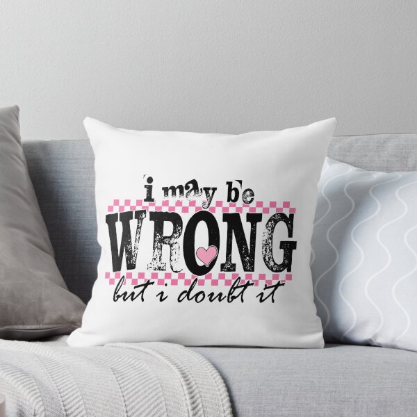 Item preview, I May Be Wrong But I Doubt It designed and sold by eroseaillustrat.