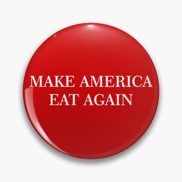 Item preview, Make America Eat Again designed and sold by Limn From Limb.