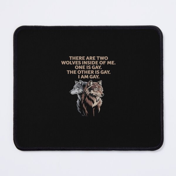 Item preview, There Are Two Wolves Inside Of Me One Is Gay LGBT Wolf Lover designed and sold by FranzFriesen.