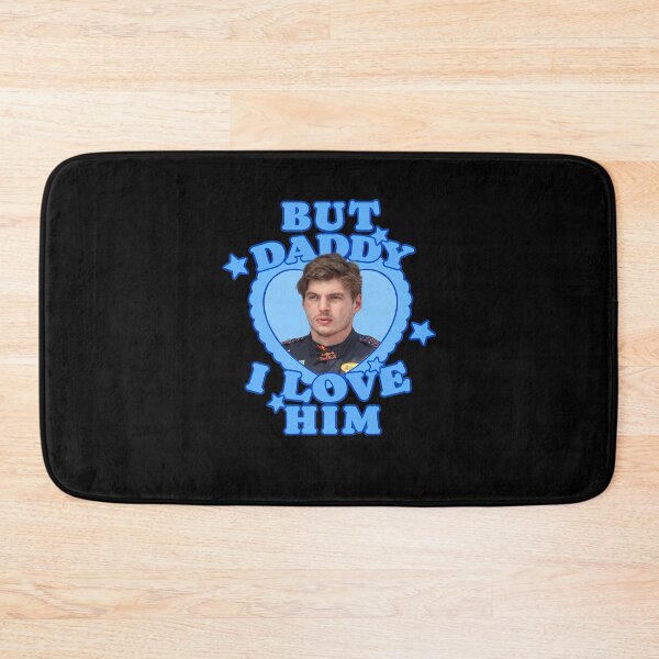 Item preview, But Daddy I Love Him Max  designed and sold by MatthewMichae8.