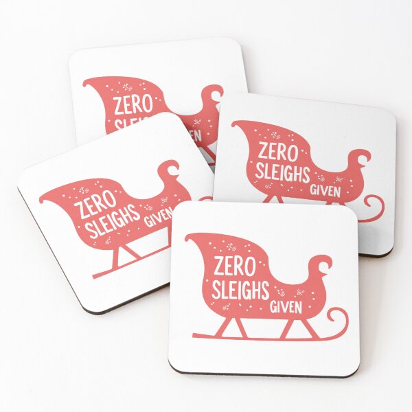 Item preview, Zero Sleighs Given | Sassy Christmas Quote designed and sold by Katedesignz.