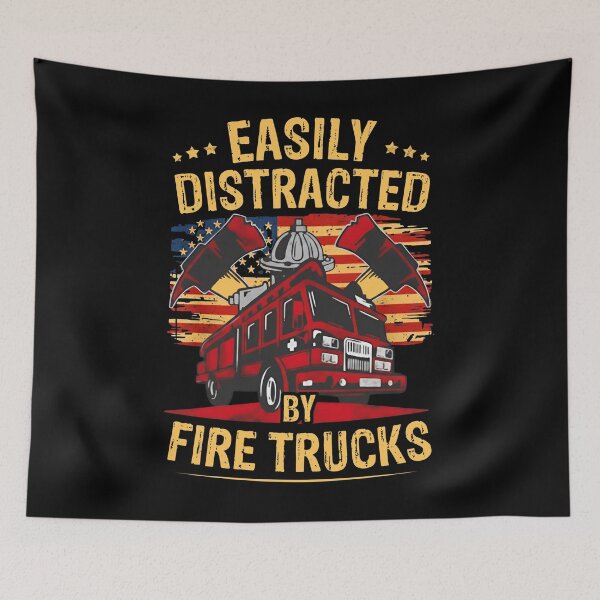 Item preview, Easily Distracted by Fire Trucks – Funny Firefighter Design designed and sold by TinaMDedrick.