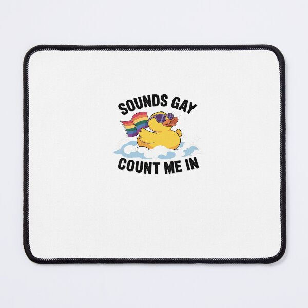 Item preview, Sounds Gay Count Me In Rubber Duck Rainbow Flag designed and sold by FranzFriesen.