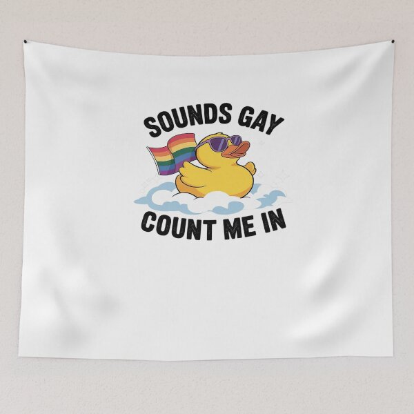 Item preview, Sounds Gay Count Me In Rubber Duck Rainbow Flag designed and sold by FranzFriesen.