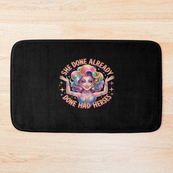 Item preview, She Done Already Done Had Herses, Drag Race, dragrace, LGBT designed and sold by AmparoBoyle.