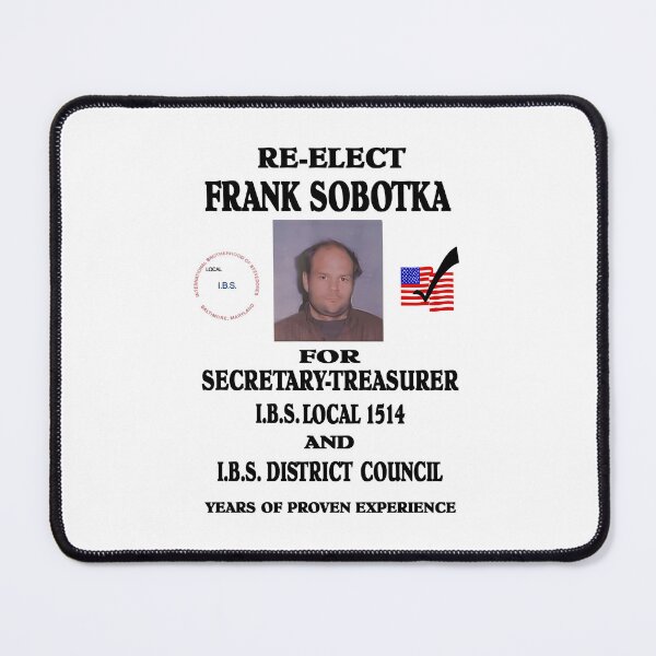 Item preview,  Re-Elect Franks Sobotka designed and sold by SusanaKlein.