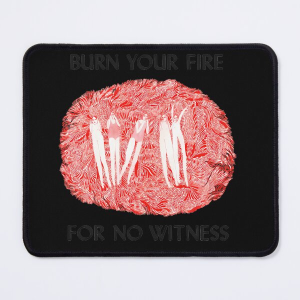 Item preview,  Burn Your Fire designed and sold by FsoftGrow.