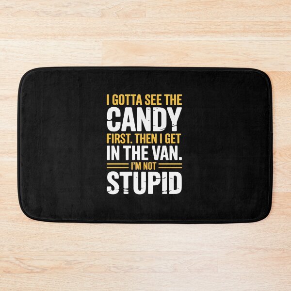 Item preview, Funny Halloween I Gotta See The Candy First designed and sold by JonBarnes22.