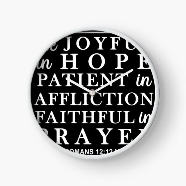 Item preview, be the joyful hope patient prayer jesus roman 12:12 designed and sold by ocd_Jessica.