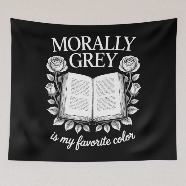 Item preview,  Morally Grey Is My Favorite Color Dark Romance Smutt Reader  designed and sold by NicoletteLittel.