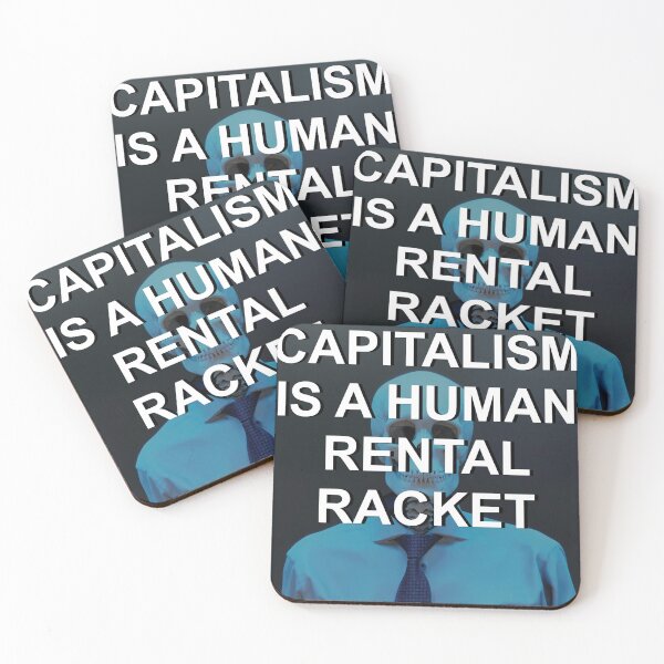 Item preview, capitalism is a human rental racket designed and sold by lakerice.