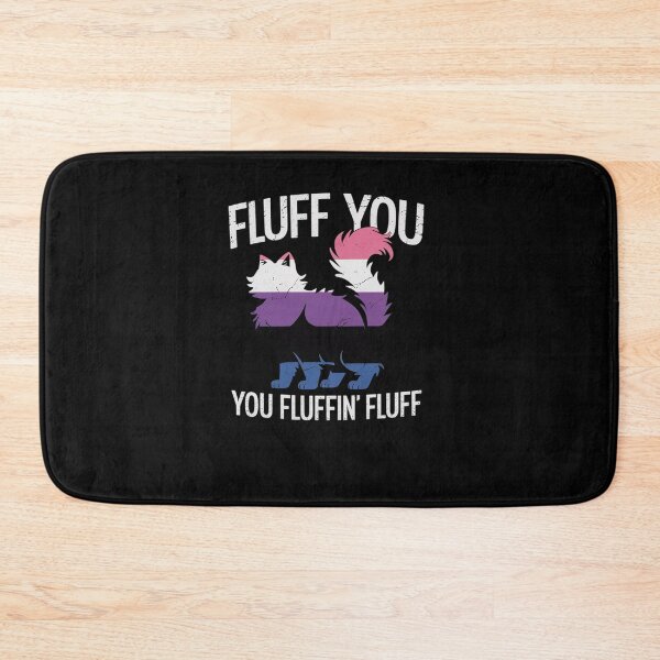 Item preview, Fluff You You Fluffin Fluff Gender-Fluid Pride Cat LGBT-Q designed and sold by AmparoBoyle.