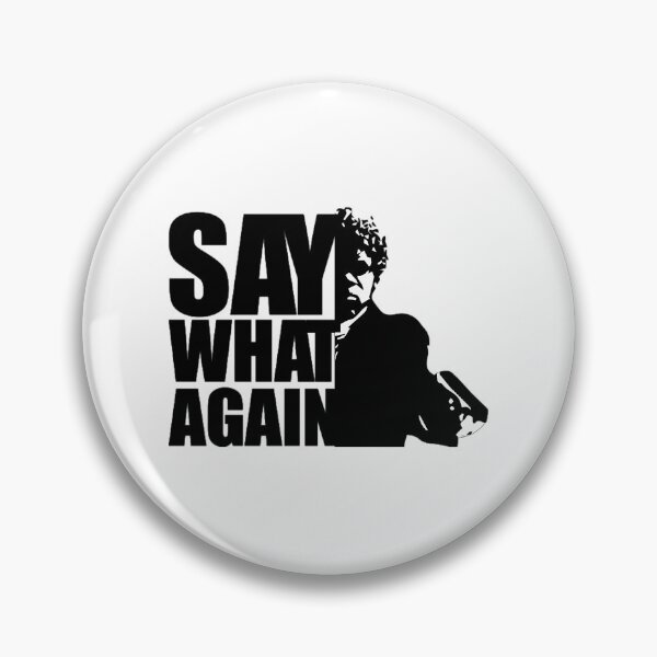 Item preview, Samuel L Jackson Say What Again designed and sold by Conoineda.