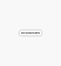 Eat More Plants Sticker