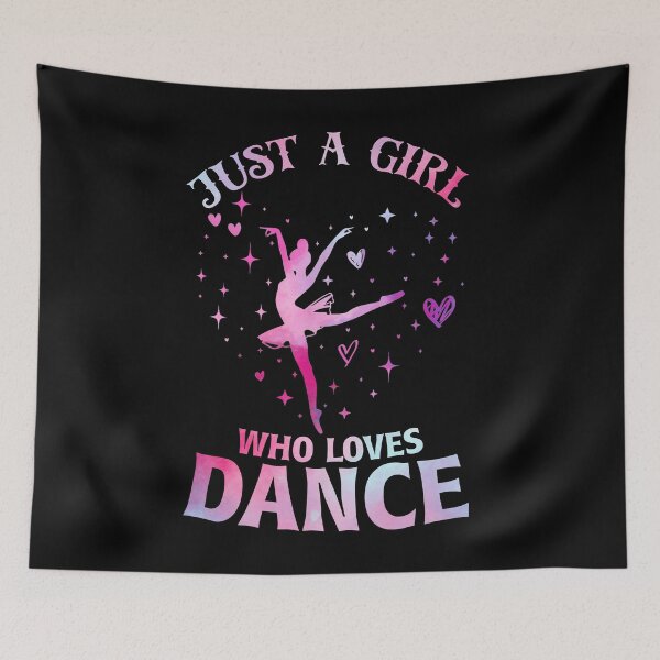 Item preview, Just a Girl Who Loves Dance - Ballet Dancer Typography Art designed and sold by TinaMDedrick.