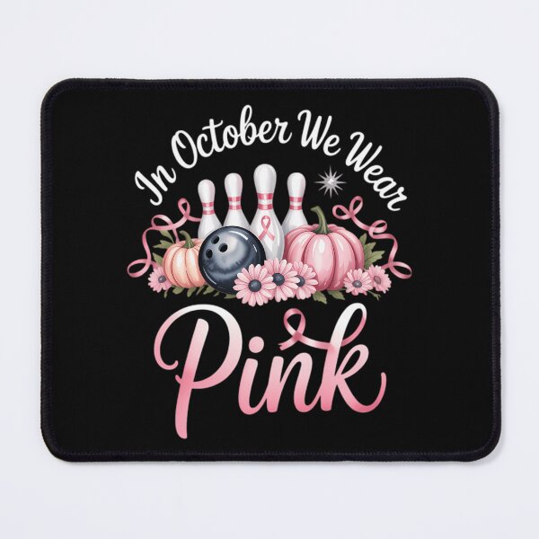 Item preview, In October We Wear Pink Bowling Breast Cancer Awareness designed and sold by Zephyr6Dragon.