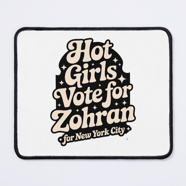 Item preview, Hot Girls For Zohran for New York City designed and sold by lamebee.