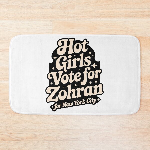 Item preview, Hot Girls For Zohran for New York City designed and sold by lamebee.