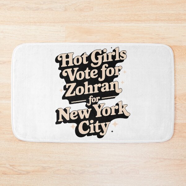 Item preview, Hot Girls vote For Zohran for New York City designed and sold by lamebee.