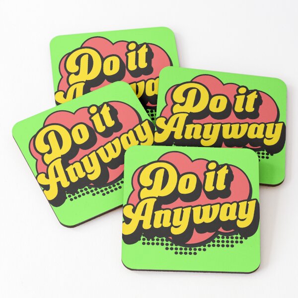 Item preview, Do It Anyway Tee designed and sold by Recall Threads.