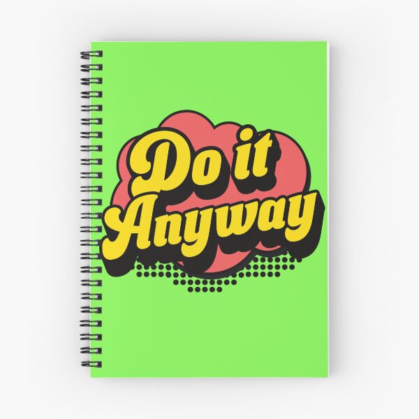 Item preview, Do It Anyway Tee designed and sold by Recall Threads.