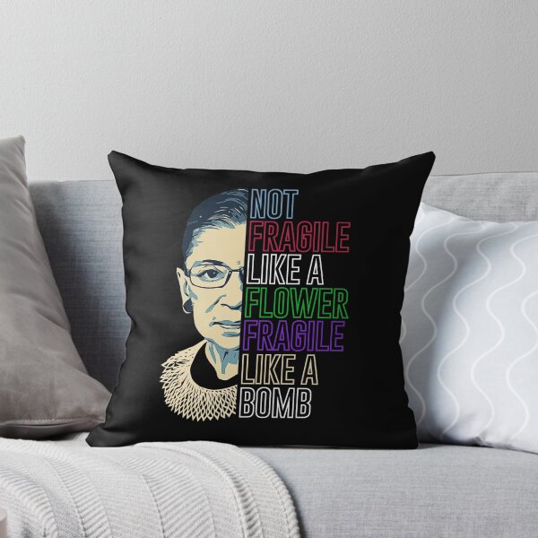 Item preview, Ruth Bader Ginsburg Flower Fragile Quote designed and sold by Ashackenna.