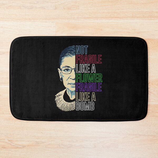 Item preview, Ruth Bader Ginsburg Flower Fragile Quote designed and sold by Ashackenna.