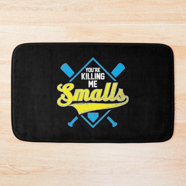 Item preview, The Sandlot You're Killing Me Smalls designed and sold by cedaytonann.