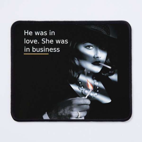 Item preview, He Was in Love. She Was in Business — Femme Fatale Noir designed and sold by Sanctum Icons.