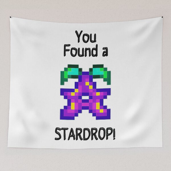 Item preview, You Found A Stardrop! - Stardew Valley  designed and sold by Dorisate.