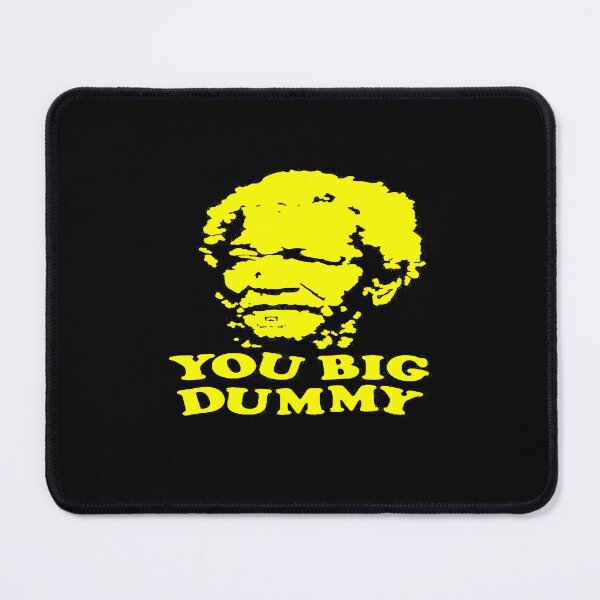 Item preview, Sanford And Sons You Big Dummy designed and sold by colascaged.