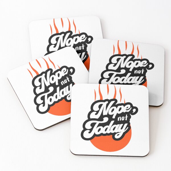 Item preview, Nope, not today designed and sold by Sarcastic Supply Co..