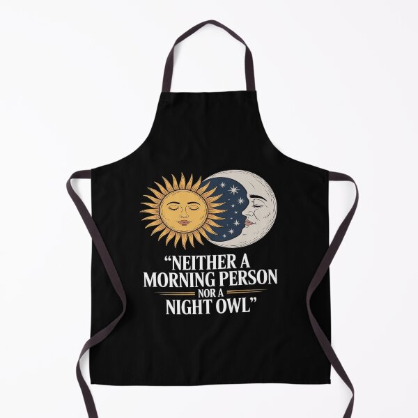 Item preview, Funny Meme Neither A Morning Person Nor A Night Owl designed and sold by Idarmotar.